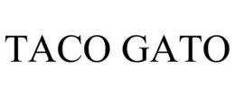 TACO GATO trademark
