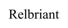 RELBRIANT trademark