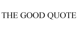 THE GOOD QUOTE trademark