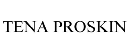 TENA PROSKIN trademark