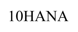 10HANA trademark