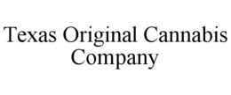 TEXAS ORIGINAL CANNABIS COMPANY trademark