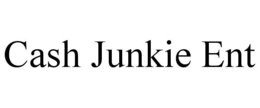 CASH JUNKIE ENT trademark