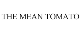THE MEAN TOMATO trademark