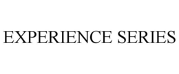 EXPERIENCE SERIES trademark