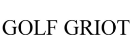 GOLF GRIOT trademark
