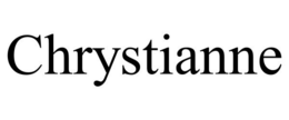CHRYSTIANNE trademark