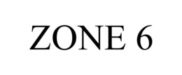 ZONE 6 trademark
