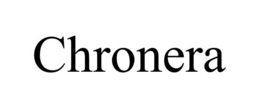 CHRONERA trademark