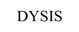 DYSIS trademark
