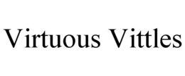 VIRTUOUS VITTLES trademark