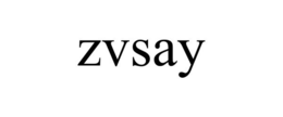 ZVSAY trademark