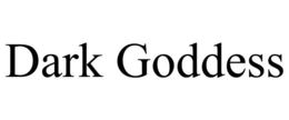 DARK GODDESS trademark