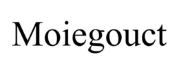 MOIEGOUCT trademark