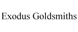 EXODUS GOLDSMITHS trademark