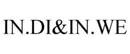 IN.DI&IN.WE trademark