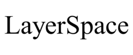 LAYERSPACE trademark
