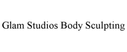 GLAM STUDIOS BODY SCULPTING trademark