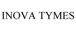 INOVA TYMES trademark
