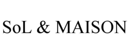 SOL & MAISON trademark