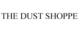 THE DUST SHOPPE trademark