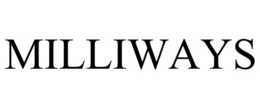 MILLIWAYS trademark