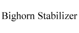 BIGHORN STABILIZER trademark
