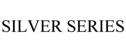 SILVER SERIES trademark