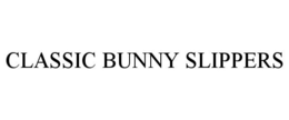 CLASSIC BUNNY SLIPPERS trademark