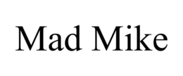 MAD MIKE trademark