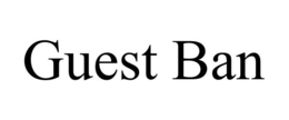GUEST BAN trademark