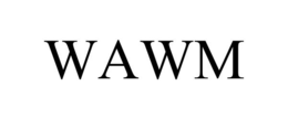 WAWM trademark