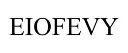 EIOFEVY trademark