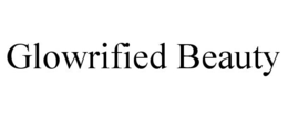 GLOWRIFIED BEAUTY trademark