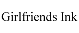 GIRLFRIENDS INK trademark