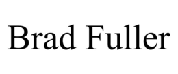 BRAD FULLER trademark
