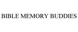 BIBLE MEMORY BUDDIES trademark