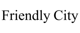 FRIENDLY CITY trademark