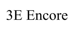 3E ENCORE trademark