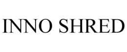 INNO SHRED trademark