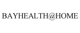 BAYHEALTH@HOME trademark