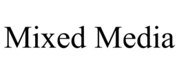 MIXED MEDIA trademark