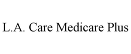L.A. CARE MEDICARE PLUS trademark
