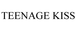 TEENAGE KISS trademark