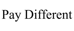 PAY DIFFERENT trademark