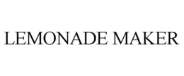 LEMONADE MAKER trademark