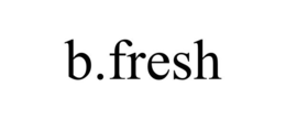 B.FRESH trademark