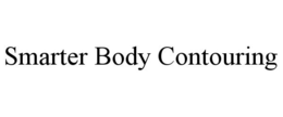 SMARTER BODY CONTOURING trademark