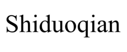 SHIDUOQIAN trademark