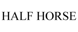 HALF HORSE trademark